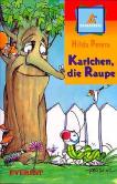 Karlchen, Die Raupe (Pericopín) - Alemão