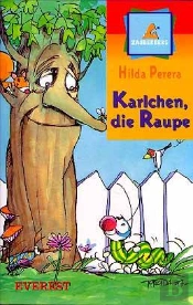 Karlchen, Die Raupe (Pericopín) - Alemão