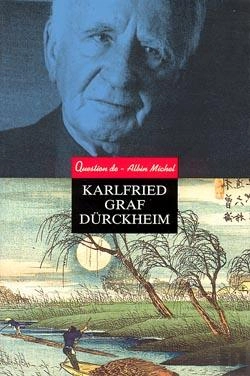 Bertrand.pt - Karlfried Graf Durckheim - Textes Et Temoignages Inedits