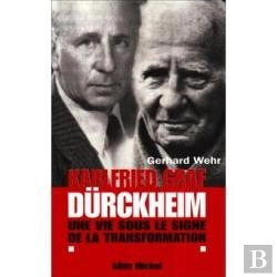 Bertrand.pt - Karlfried Graf Durckheim : Une Vie Sous Le Signe De La Transformation