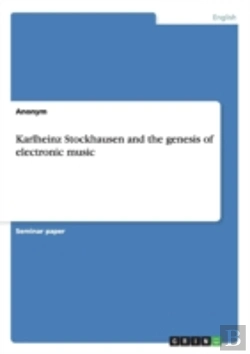 Bertrand.pt - Karlheinz Stockhausen And The Genesis Of Electronic Music