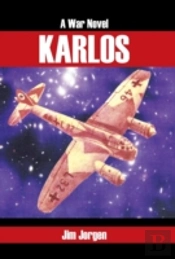 Karlos: A War Novel