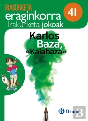 Karlos Baza, 'Kalabaza' Irakurketa Jokoak