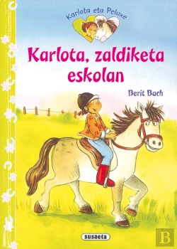 Bertrand.pt - Karlota, Zaldiketa Eskolan
