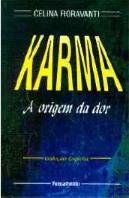 Karma - A Origem da Dor