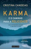 Karma e o Caminho para a Felicidade
