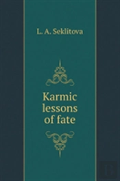 Karmic Lessons Of Fate