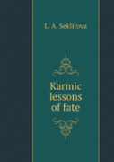 Karmic Lessons Of Fate