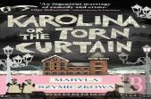 Karolina, Or The Torn Curtain
