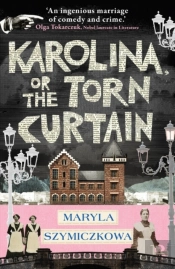 Karolina, Or The Torn Curtain