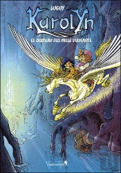 Karolyn, Le Château Des Milles Diamants