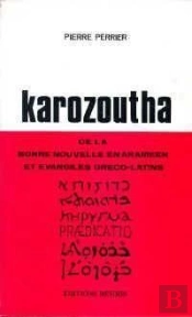 Karozoutha De La Bonne Nouvelle En Aram