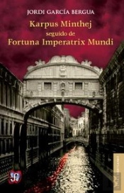 Karpus Minthej Seguido De Fortuna Imperatrix Mundi 