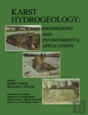 Karst Hydrogeology: Engineering And Environmental Applications