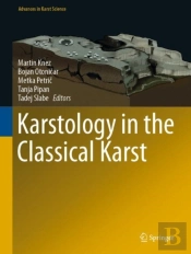 Karstology In The Classical Karst