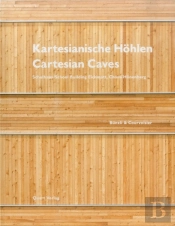 Kartesianische Hohlen Cartesian Caves