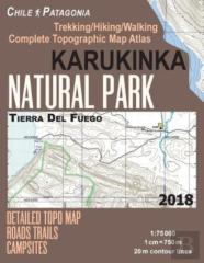Karukinka Natural Park Tierra Del Fuego Detailed Topo Map Roads Trails Campsites Trekking/Hiking/Walking Complete Topographic Map Atlas Chile Patagonia 1