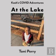 Kash'S Covid Adventures At The Lake
