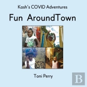 Kash'S Covid Adventures Fun Around Town