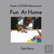 Kash'S Covid Adventures Fun At Home