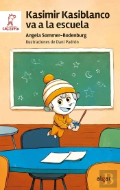 Kasimir Kasiblanco Va A La Escuela
