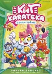 Kat Karateka Y El Gran Combate 2