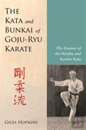 Kata And Bunkai Of Goju-Ryu Karate