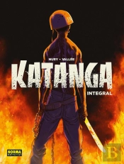Katanga. Edicion Integral