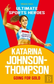 Katarina Johnson-Thompson (Ultimate Sports Heroes)