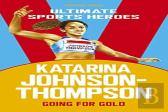 Katarina Johnson-Thompson (Ultimate Sports Heroes)