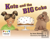 Kate And The Big Cake