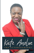 Kate Anolue The Autobiography
