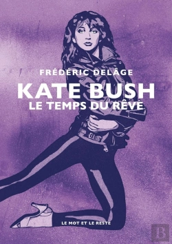 Bertrand.pt - Kate Bush : Le Temps Du Rêve