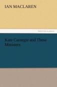Kate Carnegie And Those Ministers
