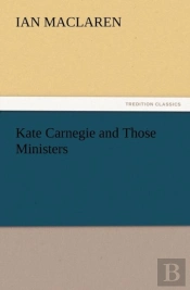 Kate Carnegie And Those Ministers