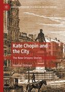 Kate Chopin And The City
