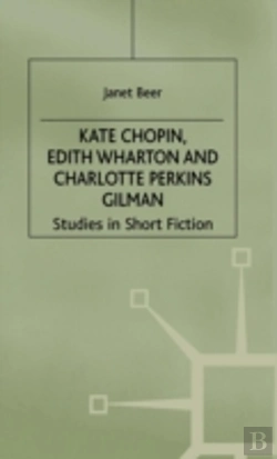 Bertrand.pt - Kate Chopin, Edith Wharton And Charlotte Perkins Gilman