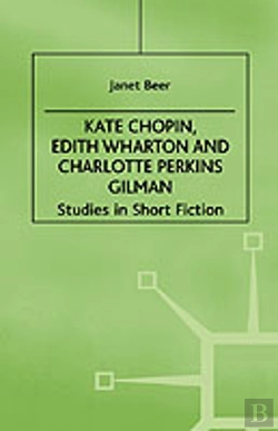 Bertrand.pt - Kate Chopin, Edith Wharton, And Charlotte Perkins Gilman