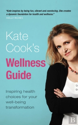 Bertrand.pt - Kate Cook'S Wellness Guide