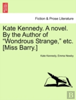 Bertrand.pt - Kate Kennedy. A Novel. By The Author Of 