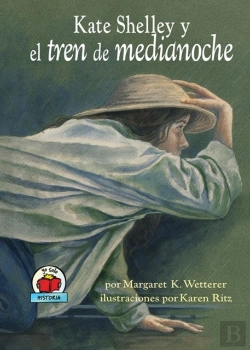 Bertrand.pt - Kate Shelley Y El Tren De Medianoche (Kate Shelley And The Midnight Express)