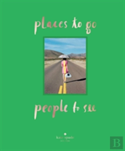 Bertrand.pt - Kate Spade New York: Places To Go, People To See