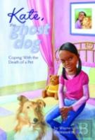 Kate, The Ghost Dog