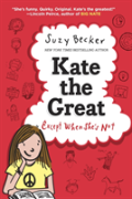 Kate The Great Except When She'S Not