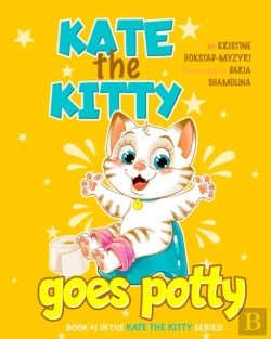 Bertrand.pt - Kate The Kitty Goes Potty : Learn To Int