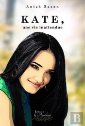 Kate, Une Vie Inattendue