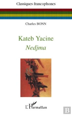 Bertrand.pt - Kateb Yacine Nedjma