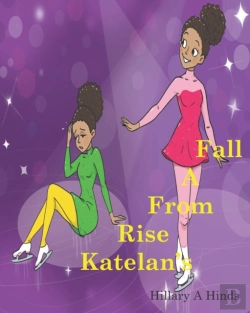 Bertrand.pt - Katelan'S Rise From A Fall