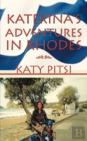 Katerina'S Adventures In Rhodes