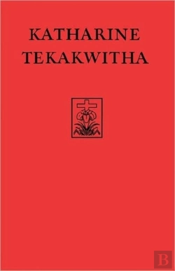 Bertrand.pt - Katharine Tekakwitha